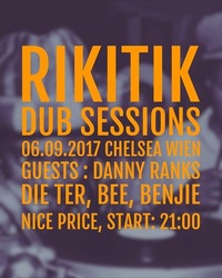 Rikitik Dub Sessions - 06.09.2017, Chelsae Wien@Chelsea Musicplace