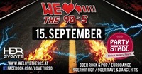 We Love the 90's@Partystadl