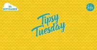 Tipsy Tuesday - 05.09.2017@lutz - der club