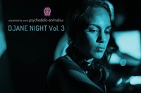 Psychedelic Animals present: DJane Night Vol. 3
