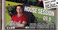 House Session - DJ Heinz F.@Cocktails