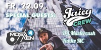 DJ Mosaken mit Juicy Crew@Till Eulenspiegel