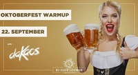 Oktoberfest Warmup w/ DJ DaKaos