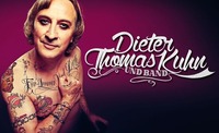Dieter Thomas Kuhn & Band - Für Immer Und Dich@Arena Wien