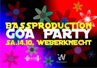 Bassproduction Goa Party@Weberknecht