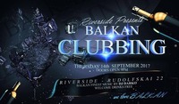 • •BALKAN-CLUBBING• •@Riverside