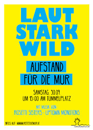 LAUT STARK WILD - SOLIDARITÄT IN GRAZ@Forum Stadtpark Graz