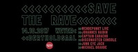 SAVE the RAVE at BERTHOLDSAAL@Puls Club