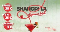 Shangri La - All you can drink@Club Privileg