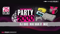 Party 2000 feat DJ BBS, Nik van P & MIC@Ypsilon