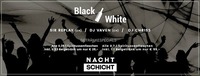 Black & White Night + viele Flaschen Deals@Nachtschicht