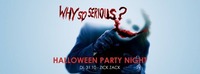 Halloween Party Night - Di, 31.10 - ZICK ZACK / Why so serious?@ZICK ZACK