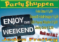 Der neue Freitag! Enjoy the Weekend@Partyshuppen Aspach