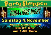 Samstag 4.November Cuba-Libre Night@Partyshuppen Aspach