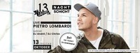 13 Jahre Nachtschicht mit Pietro Lombardi