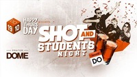 Happy Thursday Shot & Students Night@Praterdome