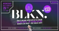 BLKN x Nächster Tag = Feiertag x 25/10/17@Scotch Club