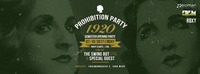 Prohibition Party 1920! Semester Opening Party -Sa 07.10 at Roxy