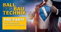 Ball der Bautechnik Maturaball PreParty@Club Motion