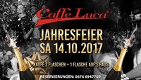 Caffe Luca - Jahresfeier@Caffé Luca