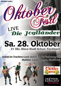 Oktober-Festl mit den Joglländern LIVE@Disco-Stadl Schurl