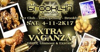 DAS OPENING -  XTRAVAGANZA@Brooklyn