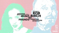 Joyce Muniz & Friends x Stereo Mc's I Connected@SASS