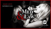 Med & Law - Sa 21.10. - Make Love@Chaya Fuera