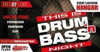 This is Drum ‘n‘ Bass - Hangar Hirschbach