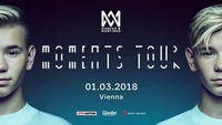 Marcus & Martinus - Moments Tour - Gasometer, Vienna