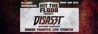 Hit the Floor w/ Disaszt@Warehouse