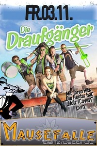 Die Draufgänger@Mausefalle Lienz