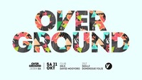 Overground - Der Samstag im Volksgarten@Volksgarten Wien