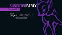 All Inclusive Silvesterparty@BAMBI Diele