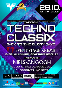 Techno Classix Part II - Back to the glory days@Event Stage Krems