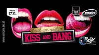 KISS & BANG@Empire St. Martin