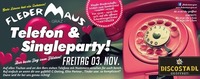 Telefon & Single Party!