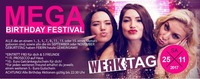 Werktag - Mega Birthday Festival!
