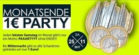 Monatsende – 1 Euro Party