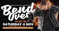 BendOver # T-Ser live on Stage