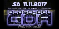 Oldschool Goa Party@Weberknecht