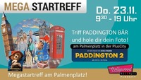 Mega-Startreff mit Paddington Bär am Palmenplatz