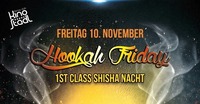 Hookah Friday@Kino-Stadl