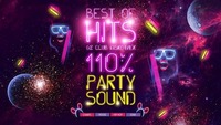 BEST OF HITS | 110% Party Sound Edition@G2 Club Diskothek