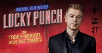 A-Graz: LUCKY PUNCH Die Todes-Wuchtl schlägt zurück