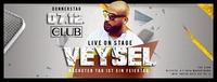 Veysel Live @TheClub@Club Liberty