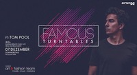 Famous Turntables w/ Tom Pool