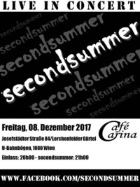 Secondsummer - LIVE in Concert@Café Carina