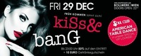 KISS & BANG!@Bollwerk