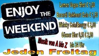 Jeden Freitag! Enjoy the Weekend@Partyshuppen Aspach